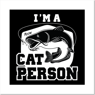 I’m A Cat Person Meow Posters and Art